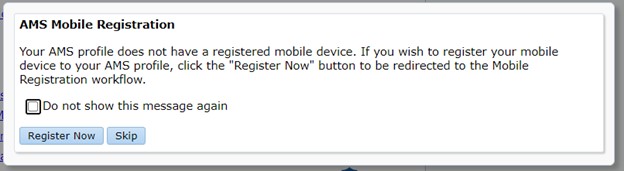 AMS Mobile Registration reminder screen
