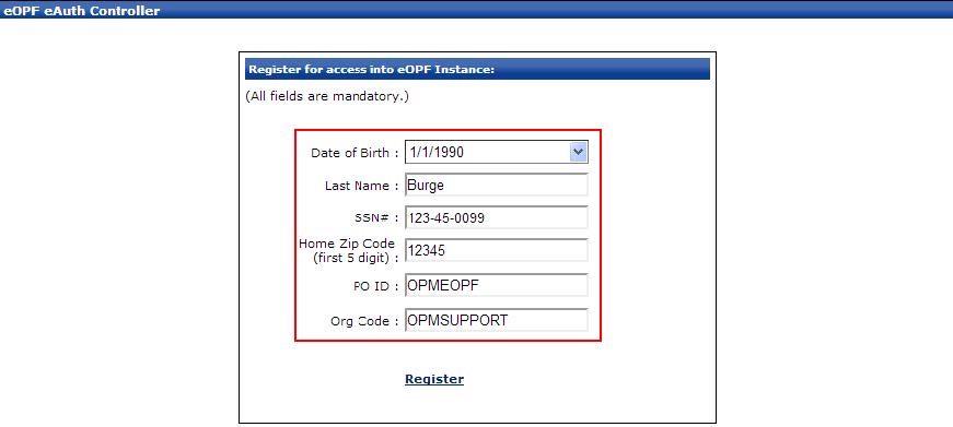Required fields to register for access into eOPF instance